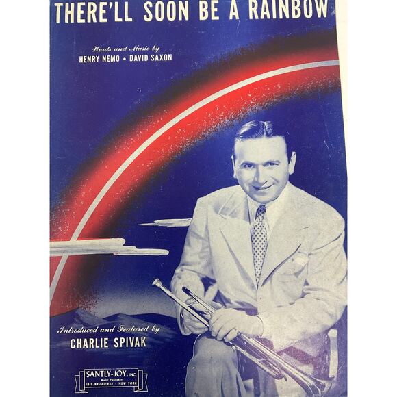 There’ll Soon Be A Rainbow Sheet Music 1943 Charlie Spivak Henry Nemo D Saxon - Picture 2 of 5
